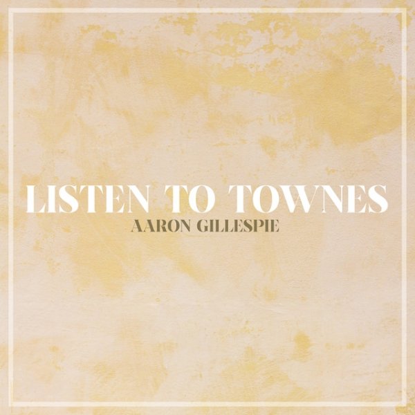 Listen To Townes - album