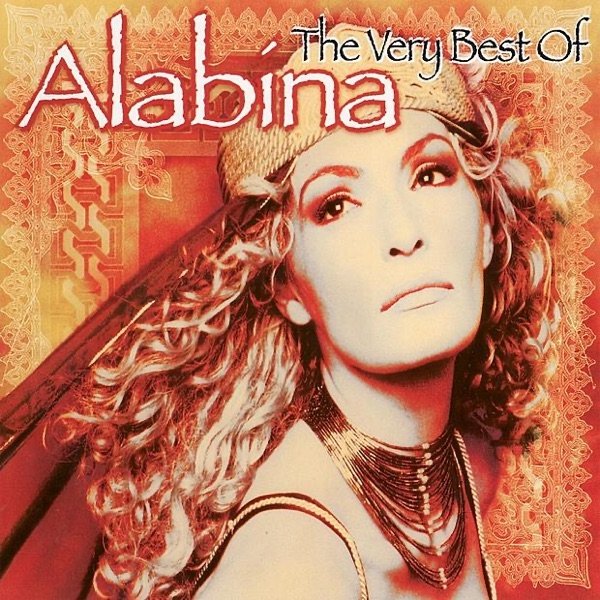 Alabina The Very Best of: Alabina, 2004