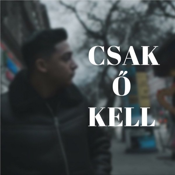 Csak Ő kell Album 