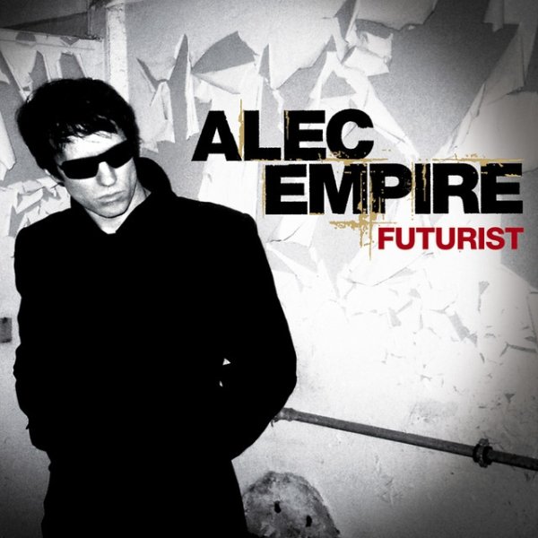 Album Alec Empire - Futurist