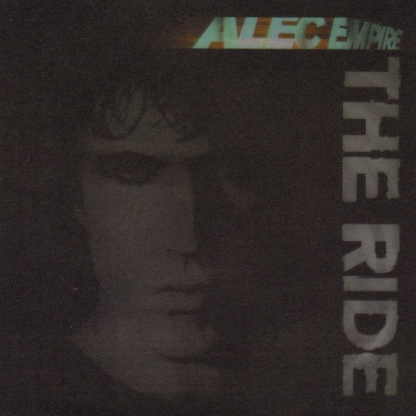 Album Alec Empire - The Ride