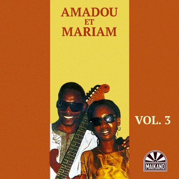 Album Amadou & Mariam - Vol. 3