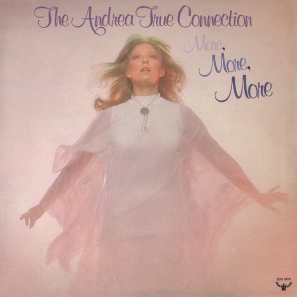 Andrea True Connection More, More, More, 1976