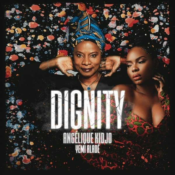 Album Angélique Kidjo - Dignity