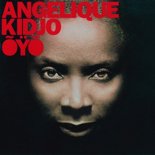 Album Angélique Kidjo - Õÿö