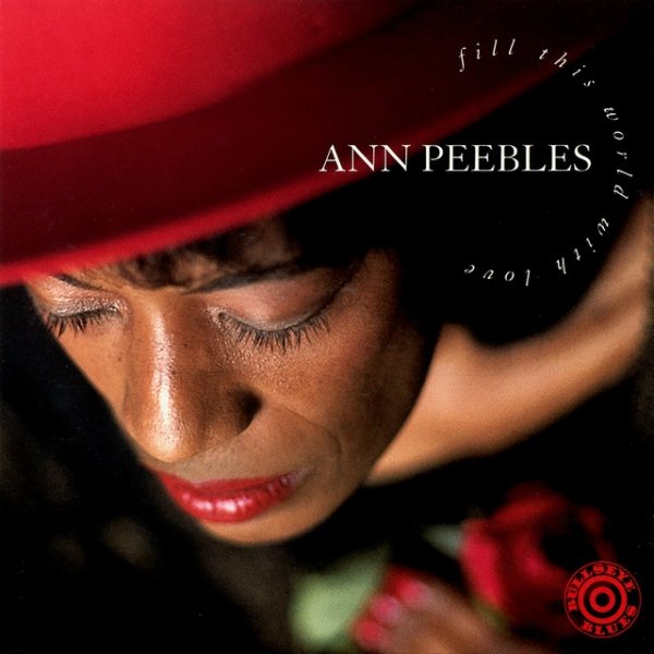 Album Ann Peebles - Fill This World With Love