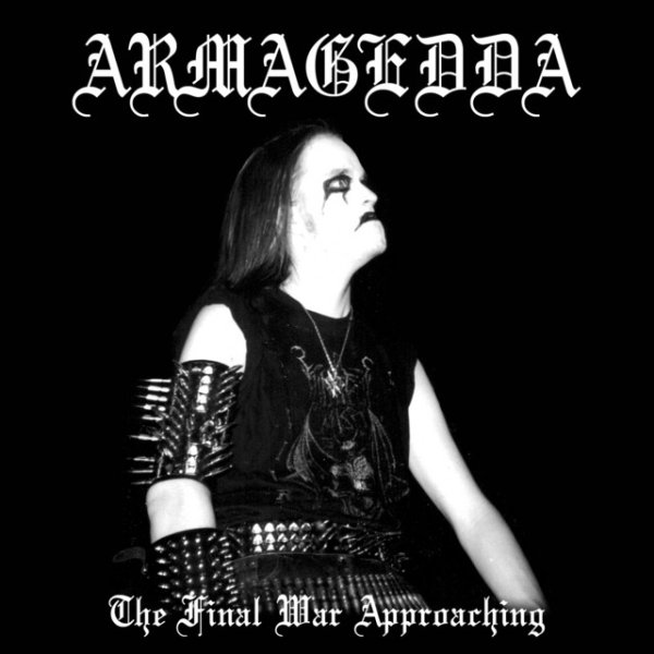 Album Armagedda - The Final War Approaching