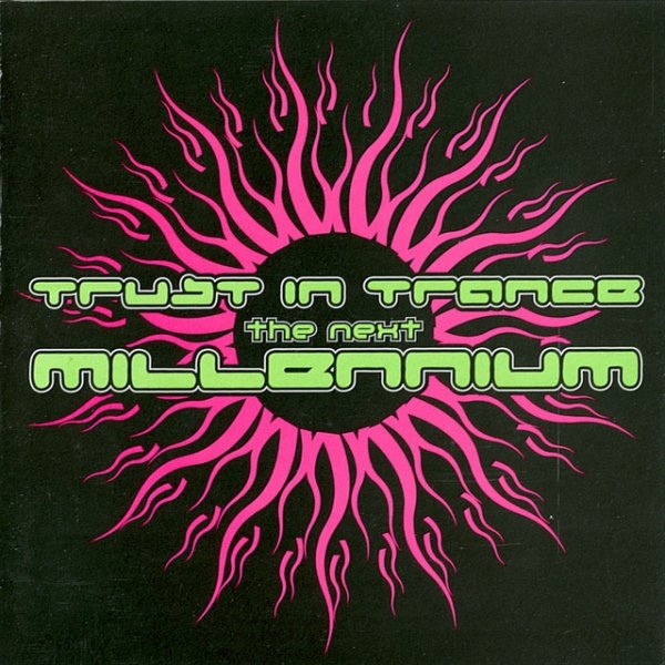 Trust In Trance - The Next Millennium - album