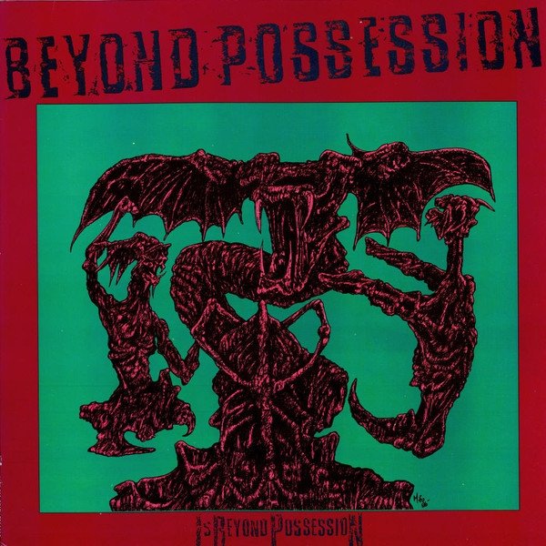 Album Beyond Possession - Is Beyond Possession