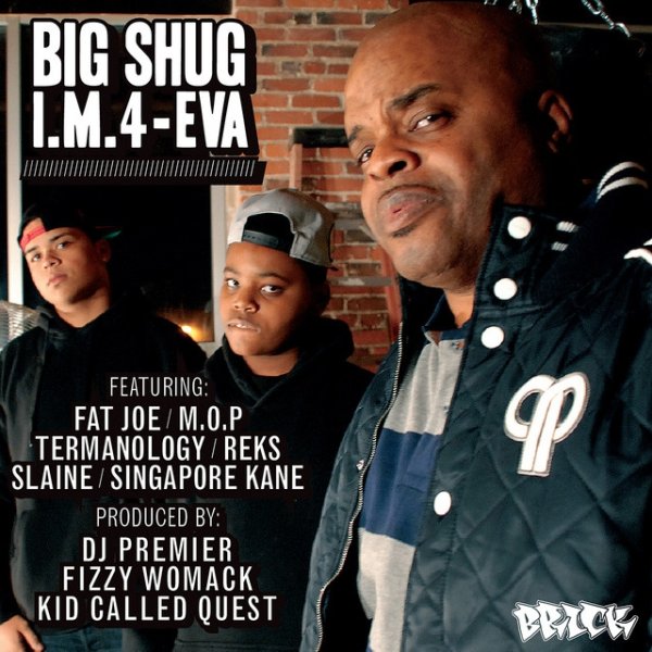 Big Shug I. M. 4-Eva, 2012