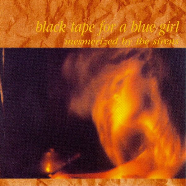 Black Tape for a Blue Girl Mesmerized By The Sirens, 1987