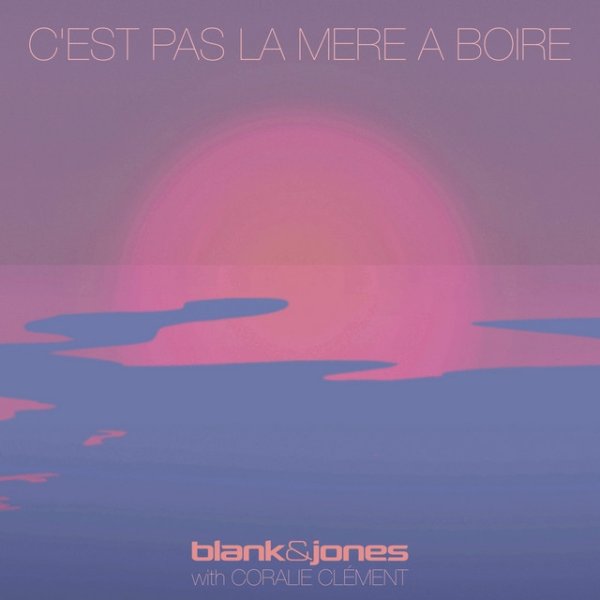 C'est Pas La Mer A Boire - album