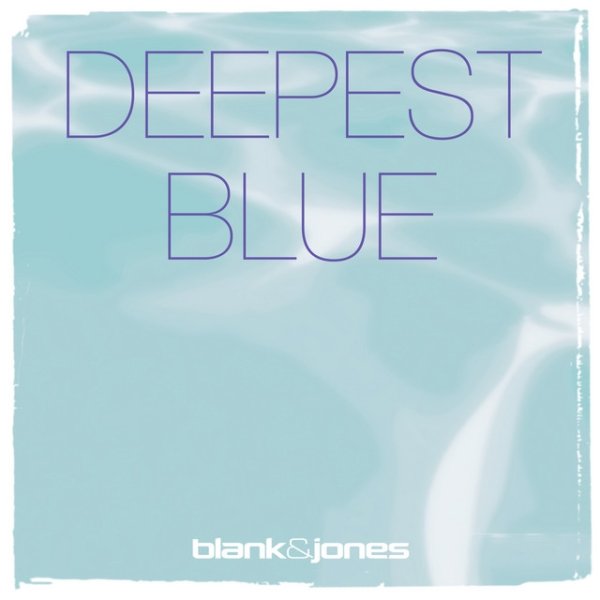 Deepest Blue - album