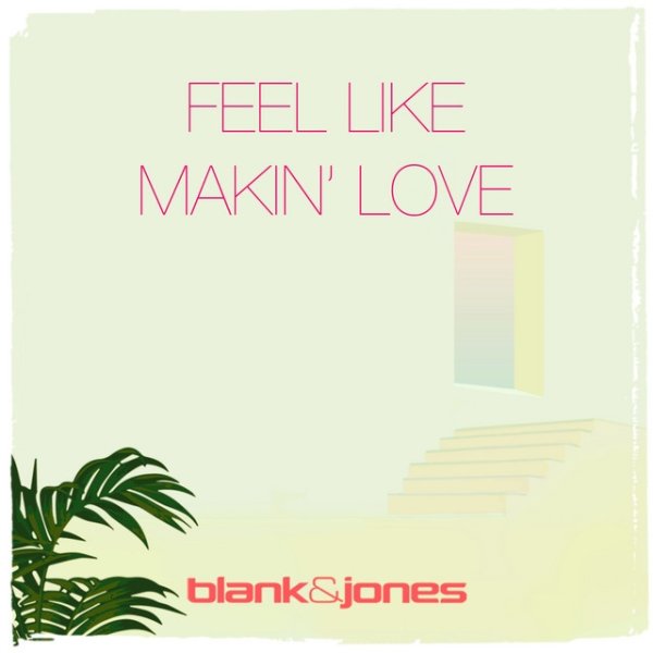 Feel Like Makin' Love Album 