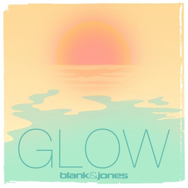 Blank & Jones Glow, 2017