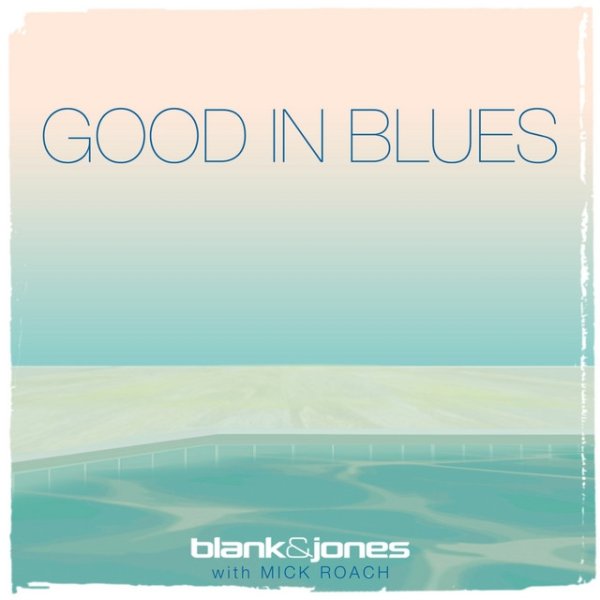 Good in Blues Album 