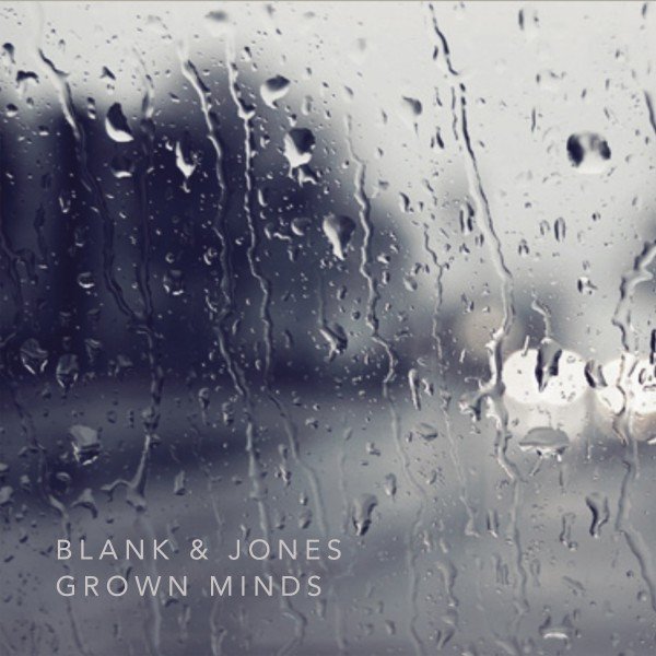 Blank & Jones Grown Minds, 2018