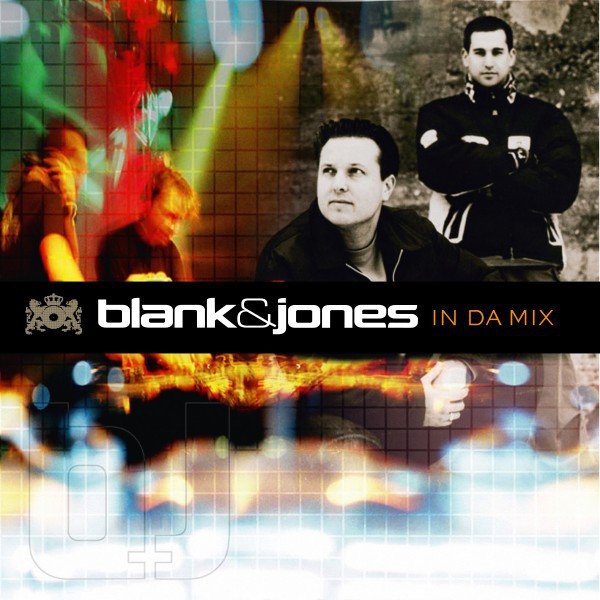 Blank & Jones In Da Mix (Mixed), 1999