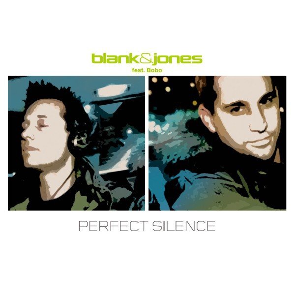 Blank & Jones Perfect Silence (All Mixes), 2004