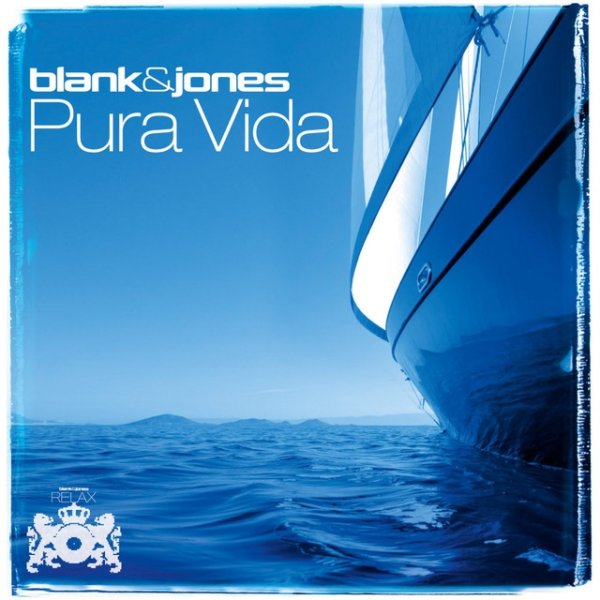 Blank & Jones Pura Vida, 2011