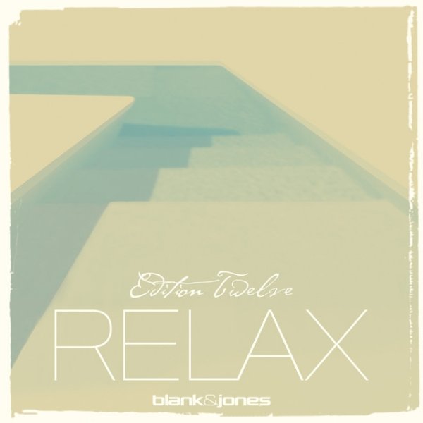 Relax Edition 12 - album