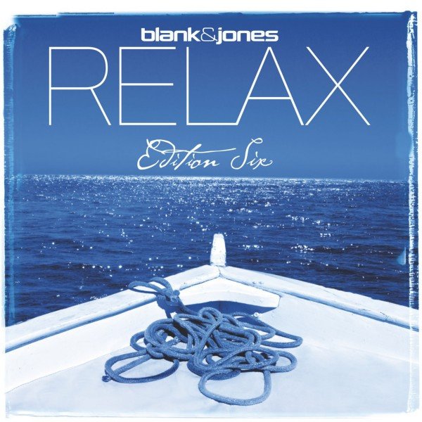 Blank & Jones Relax Edition 6, 2011