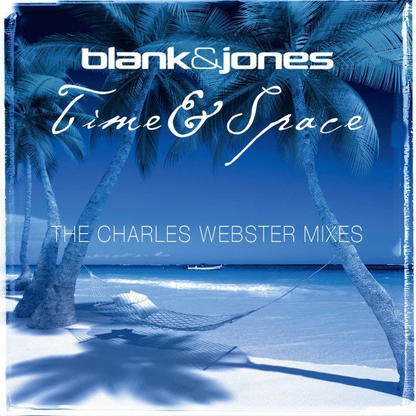 Time & Space (The Charles Webster Mixes) - album