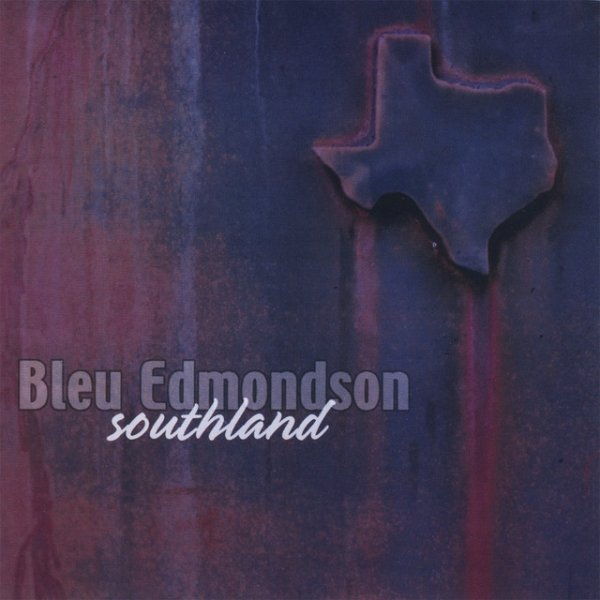 Bleu Edmondson Southland, 2008