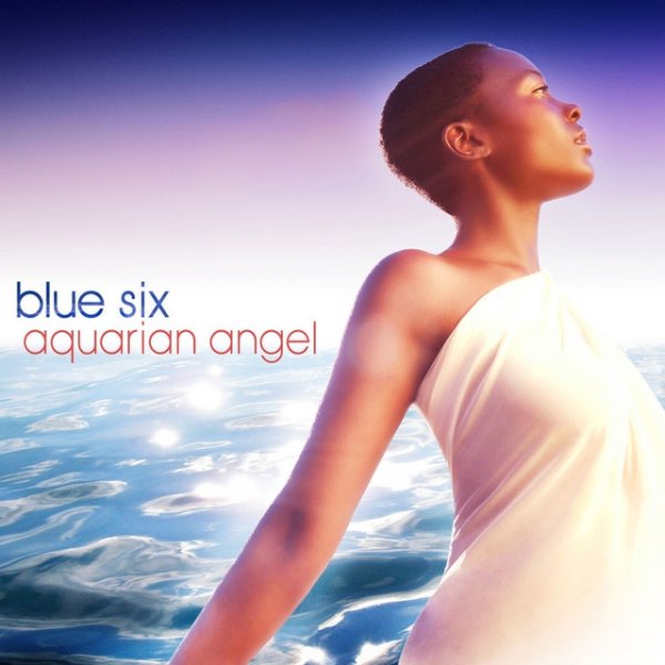 Blue Six Aquarian Angel, 2007