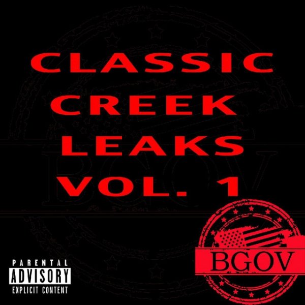 Bobby Creekwater Classic Creek Leaks Vol. 1, 2010