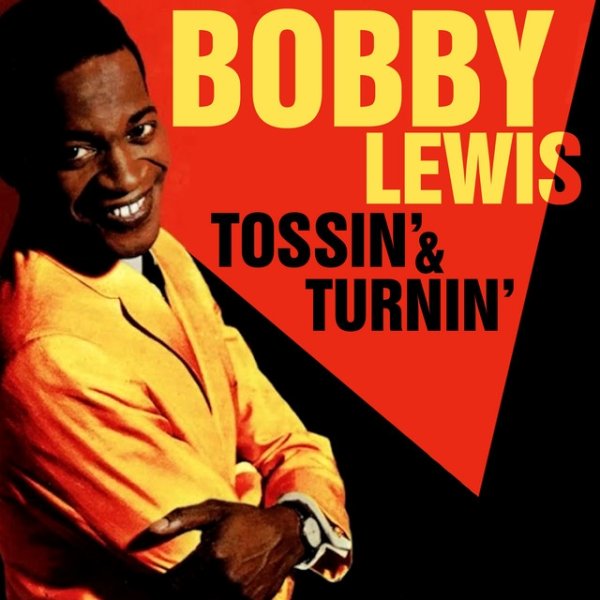 Bobby Lewis Tossin' & Turnin', 2020