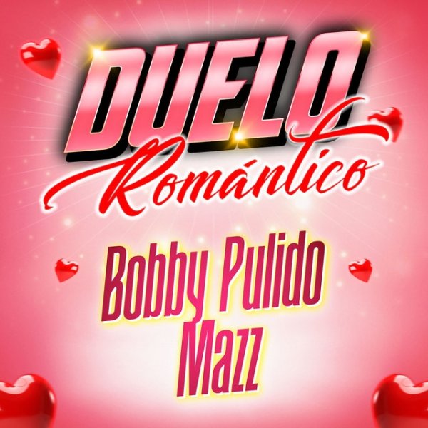 Bobby Pulido Duelo Romántico, 2024