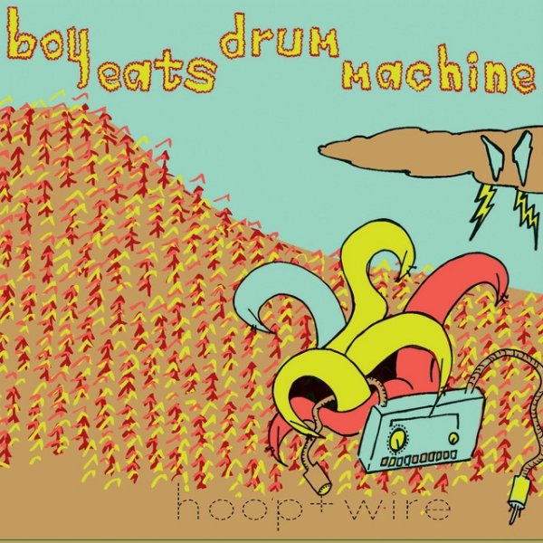 Album Boy Eats Drum Machine - Hoop + Wire