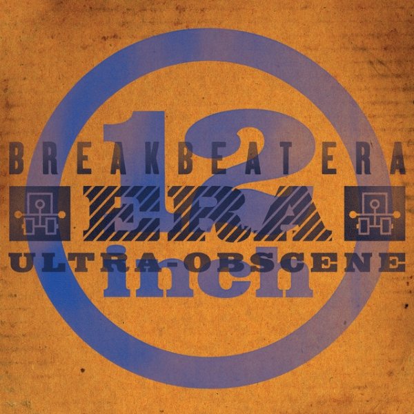 Breakbeat Era Ultra Obscene, 1999