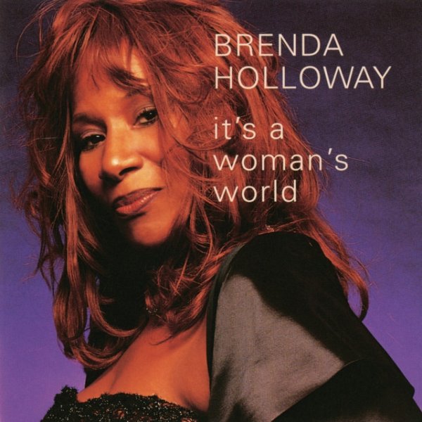 Brenda Holloway It's A Woman's World, 1999