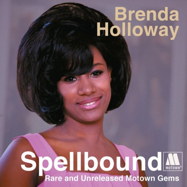 Spellbound: Rare And Unreleased Motown Gems Album 