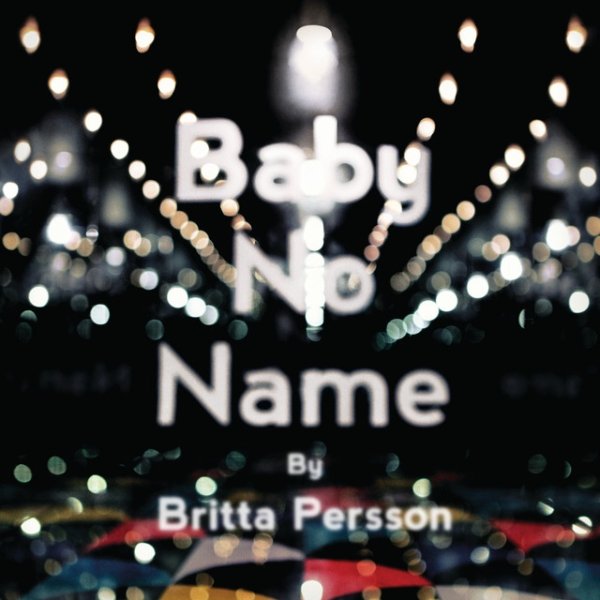 Baby No Name Album 