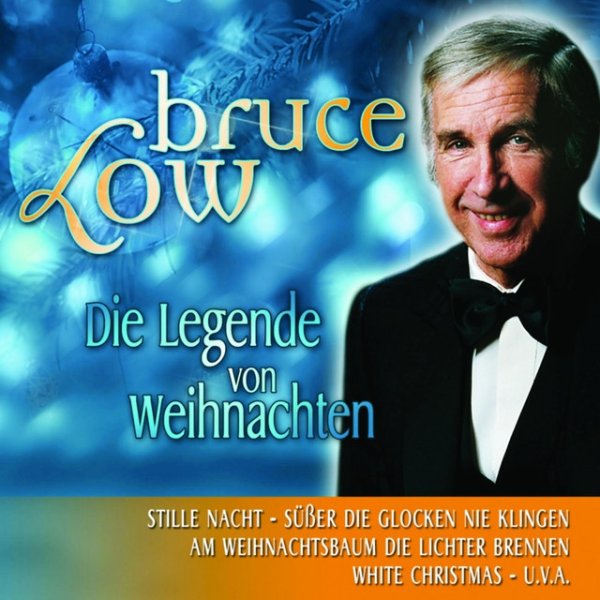 Bruce Low Die Legende von Weihnachten, 2005