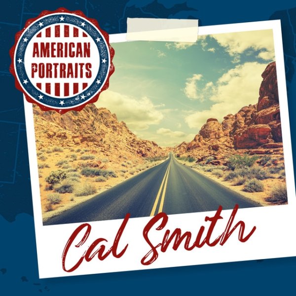 Album Cal Smith - American Portraits: Cal Smith