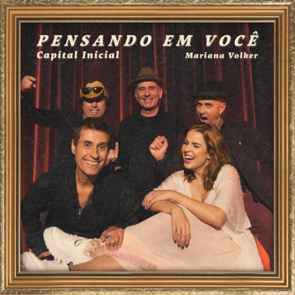 Capital Inicial Pensando Em Você, 2021