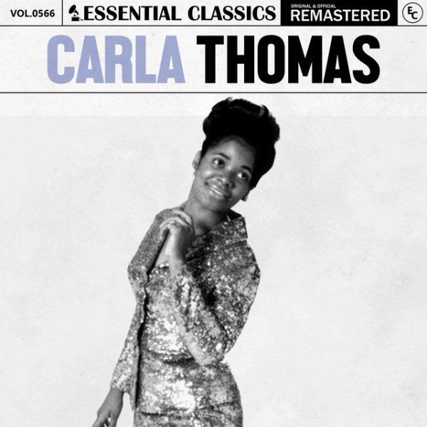 Carla Thomas Essential Classics, Vol. 566: Carla Thomas, 2024