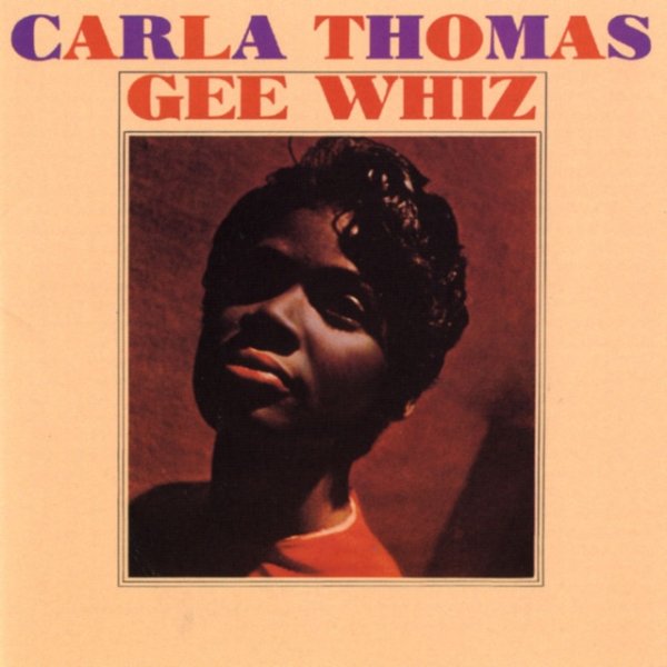 Album Carla Thomas - Gee Whiz