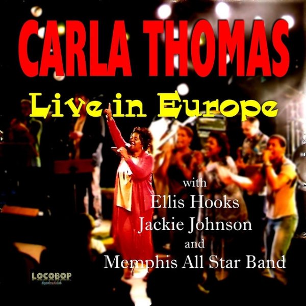 Album Carla Thomas - Live in Europe