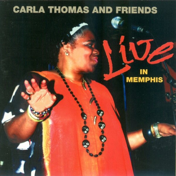 Carla Thomas Live in Memphis, 2002