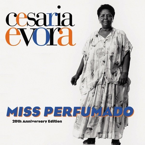 Album Cesária Évora - Miss Perfumado (20th Anniversary Edition)