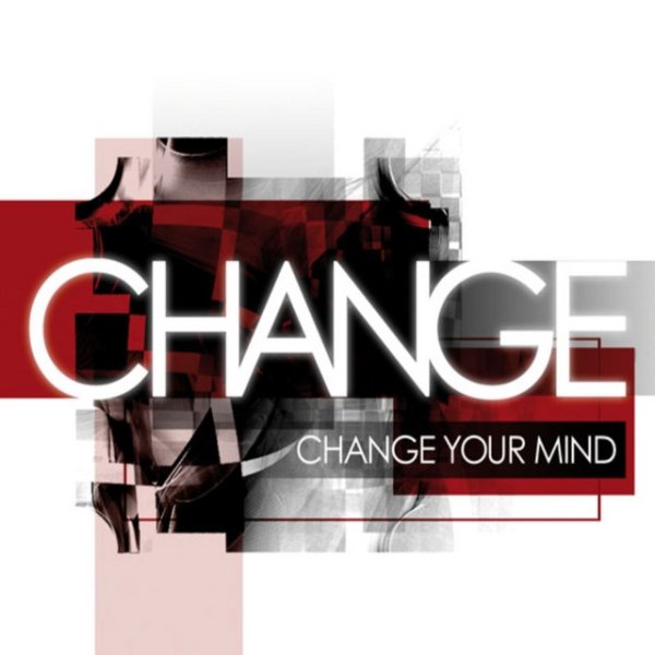 Album Change - Change Your Mind