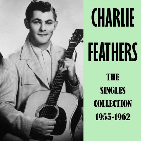 The Singles Collection 1955-1962 - album