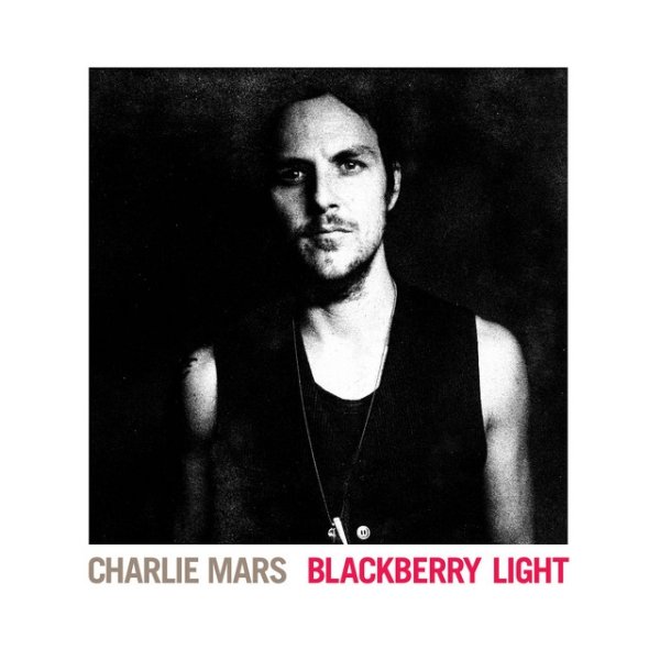 Charlie Mars Blackberry Light, 2012