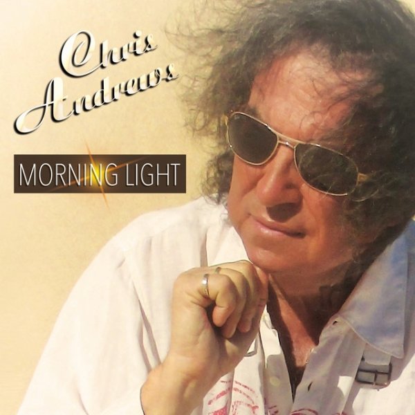 Album Chris Andrews - Morning Light