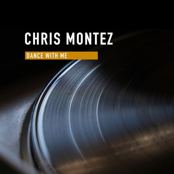 Chris Montez Dance With Me, 2015